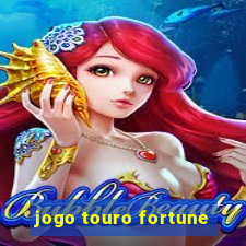 jogo touro fortune